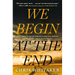 We Begin at the End