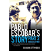Pablo Escobar's Story 2: Narcos at War