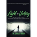 Light of Victory: The True Story of My Total Deliverance from Fear, Anxiety, and Depression