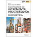 The Politics of Incremental Progressivism: Governments, Governances and Urban Policy Changes in São Paulo