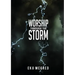 Worship Through the Storm