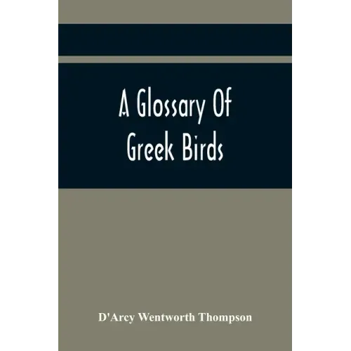 A Glossary Of Greek Birds
