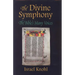 The Divine Symphony: The Bible's Many Voices