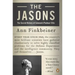 The Jasons: The Secret History of Science's Postwar Elite