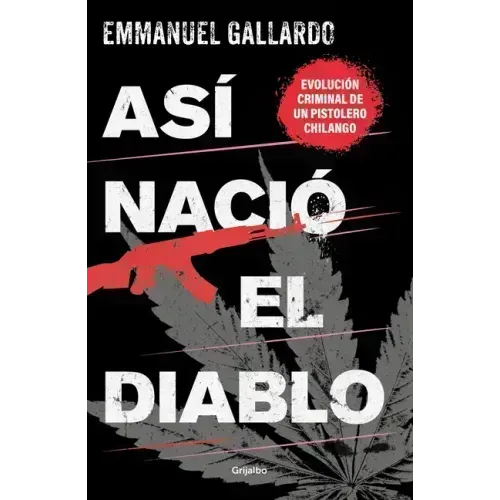Así Nació El Diablo / And Thus the Devil Was Born