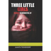 Three Little Girls: (Murder in Rochester, New York)