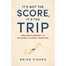 It's Not the Score, It's the Trip: One Man's Journey to Building a Global Franchise