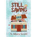 Still Saving: A novel about a family member who hoards