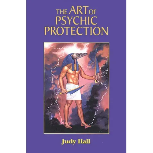The Art of Psychic Protection