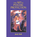The Art of Psychic Protection