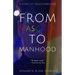 From Mascara to Manhood