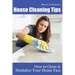 House Cleaning Tips: How to Clean and Declutter Your Home Fast