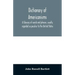 Dictionary of Americanisms. A glossary of words and phrases, usually regarded as peculiar to the United States