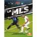 La MLS (Mls)