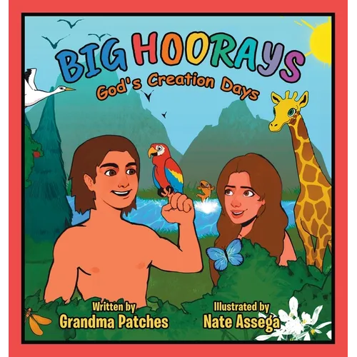 Big HOORAYS: God's Creation Days