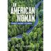 An American Woman: Three Short Stories