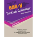 easy Turkish Grammar with answers: an innovative way of teaching Turkish