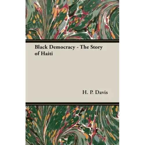 Black Democracy - The Story of Haiti