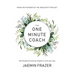 The One Minute Coach. 356 Thought-provoking insights to start your day