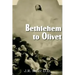 Bethlehem to Olivet