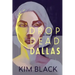 Drop Dead Dallas