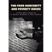 The Food Insecurity & Poverty Issues: A Face And A Story To A Chronic Problem In This Country: Inspirational Story About Poverty
