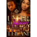 Under The Influence 2: A Down South Hood Love: Finale