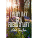 Every Day is a Fresh Start Habit Tracker: Monthly Color-In Charts to Track Your New Habits