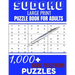 Sudoku: Large print puzzle Book for adults. 1000 Sudoku hard to extreme puzzles: 1000 sudoku hard to extreme puzzles Book for