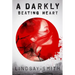 Darkly Beating Heart