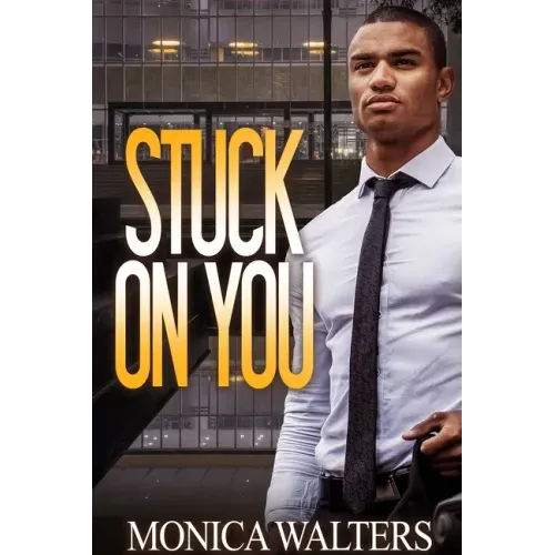 Stuck on You
