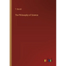 The Philosophy of Science