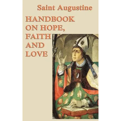 Handbook on Hope, Faith and Love