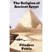The Religion of Ancient Egypt
