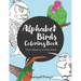 Alphabet Birds Coloring Book: 26 beautiful birds to color, from Albatross to Zebra Finch