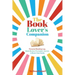 The Book Lover's Companion: Personal Reading Log, Review Prompted Journal, and Club Guide