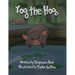 Yog the Hog: Phonics (Short Vowel O)