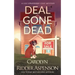 Deal Gone Dead: A Lily Sprayberry Realtor Cozy Mystery