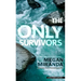 The Only Survivors