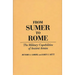 From Sumer to Rome: The Military Capabilities of Ancient Armies