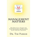 Management Matters: The Practical Guide for New Managers or Managers with Limited Training