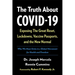 The Truth about Covid-19: Exposing the Great Reset, Lockdowns, Vaccine Passports, and the New Normal