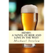 Henry: A novel of Beer and Love in the West