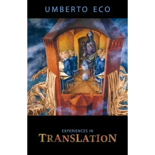 Experiences in Translation