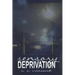 Sensory Deprivation