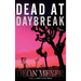 Dead at Daybreak