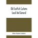 Old Scottish Customs; Local And General