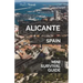 Alicante Mini Survival Guide