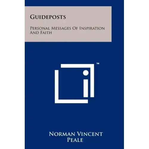 Guideposts: Personal Messages Of Inspiration And Faith