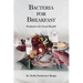 Bacteria for Breakfast
